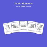 Panic Moments: 5 of the 20 cards in the suit in a gentle arc, such as I can ride this out one breath at a time, each with a Try this idea.