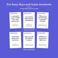 For busy days and tense moments: 3 Social and Work cards above 3 Body and Breath cards, such as I can ask for help without apologizing.