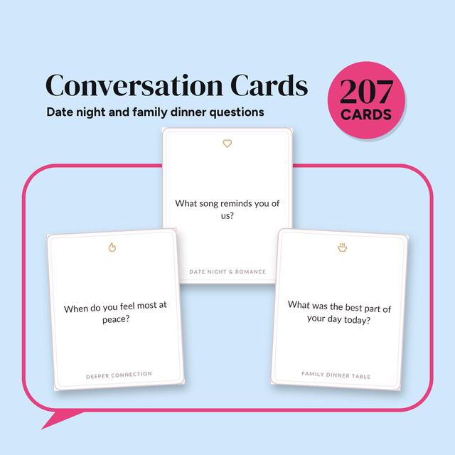 Three printable question cards in a pink speech bubble on light blue: What song reminds you of us? When do you feel most at peace? and a Family Dinner Table card, under Conversation Cards, with a pink 207 CARDS badge