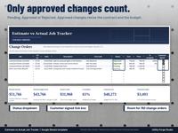 Change Orders tab with Pending, Approved and Rejected status, cost, price and a customer signed tick box, above Job Summary totals that add only approved changes to the contract and budget.